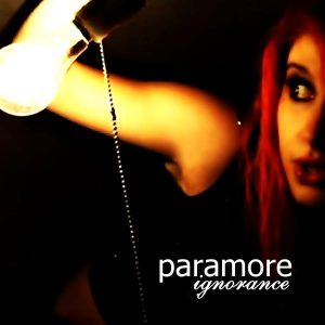 Paramore - Ignorance Stmes