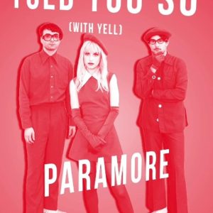 Paramore - Told You So Stems