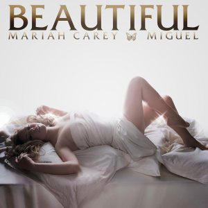 Mariah Carey - Beautiful ft. Miguel Stems